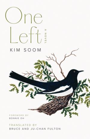 One Left: A Novel by Kim Soom, Bonnie Oh