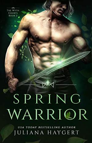 Spring Warrior by J.S. Dark, Juliana Haygert