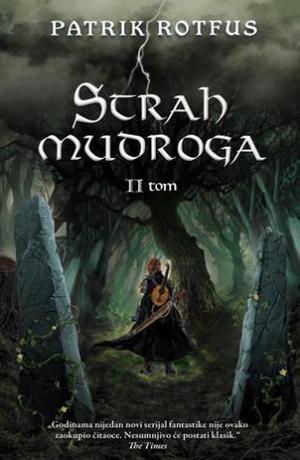 Strah mudroga II tom by Patrick Rothfuss