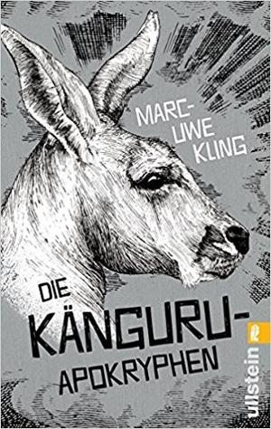 Die Känguru-Apokryphen by Marc-Uwe Kling