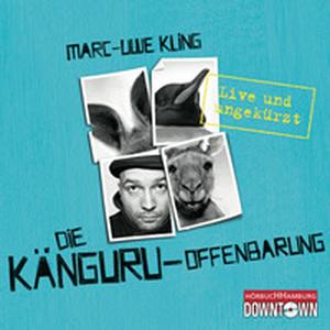 Die Känguru-Offenbarung (Die Känguru-Chroniken #3)