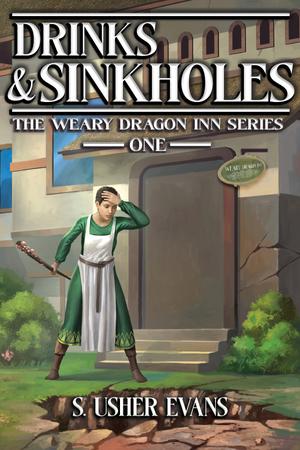Drinks and Sinkholes (The Weary Dragon Inn #1)