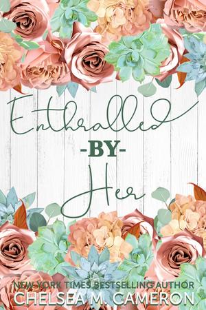 Enthralled by Her (Mainely Books Club #1)
