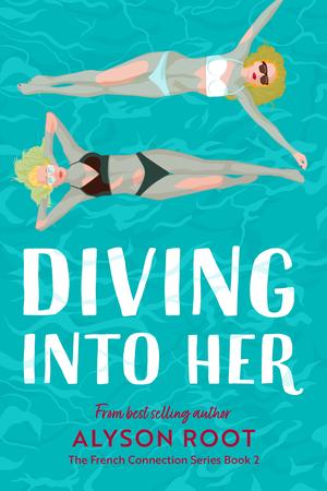 Diving Into Her by Alyson Root