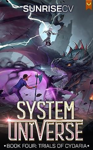 Trials of Cydaria (System Universe #4)
