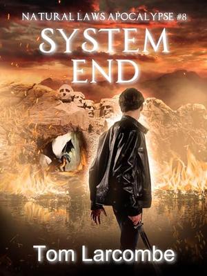 System End (Natural Laws Apocalypse #8)