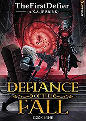 Defiance of the Fall 9 (Defiance of the Fall #9)