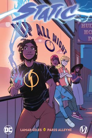 Static Up All Night by Lamar Giles