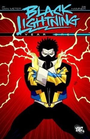 Black Lightning Year One (Black Lightning: Collected Editions #0)