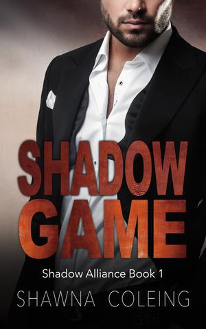 Shadow Game by Shawna Coleing