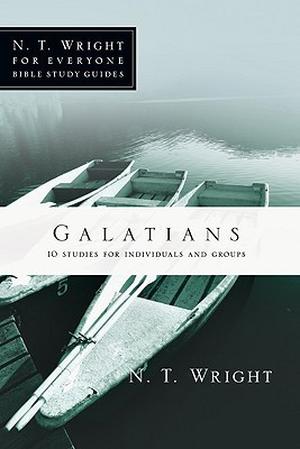 Galatians (Everyone Bible Study Guides #1)