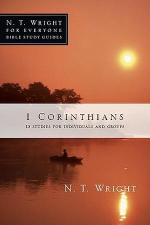 1 Corinthians (Everyone Bible Study Guides #1)
