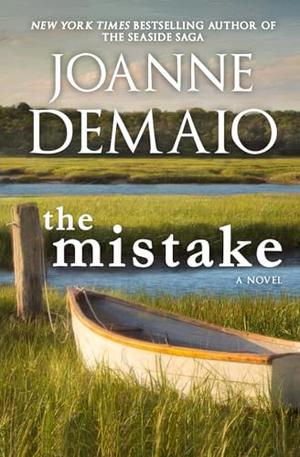 The Mistake by Joanne DeMaio