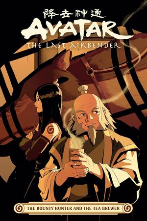 The Bounty Hunter and the Tea Brewer (Avatar: The Last Airbender Comics #9)