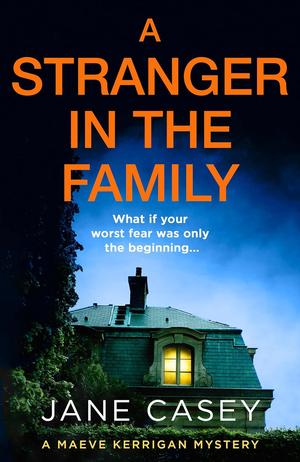 A Stranger in the Family (Maeve Kerrigan #11)