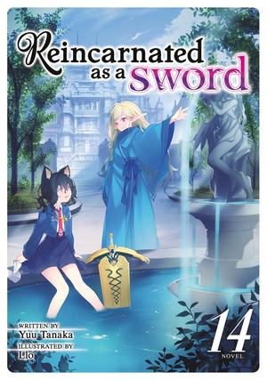 Reincarnated as a Sword (Light Novel) Vol. 14 (Reincarnated as a Sword Light Novel #14)