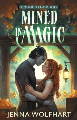 Mined in Magic (Falling for Fables #3)