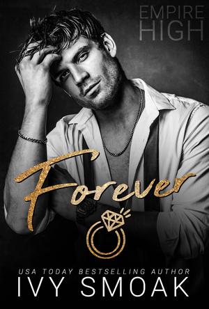 Forever (Empire High #8)