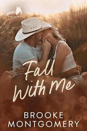Fall With Me (Sugarland Creek #3)