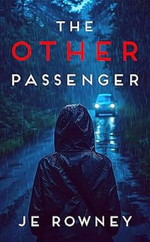 The Other Passenger by J.E. Rowney