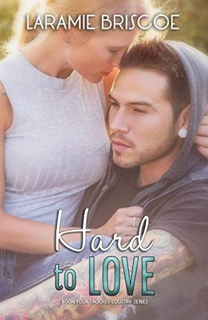 Hard to Love (Rockin' Country #4)