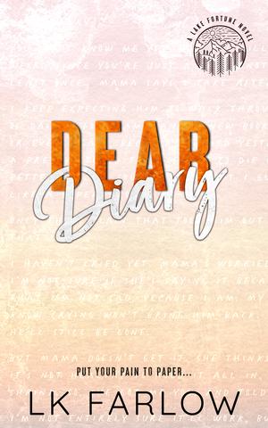 Dear Diary by L.K. Farlow