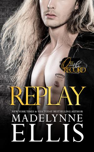 Replay (Off the Record #2)