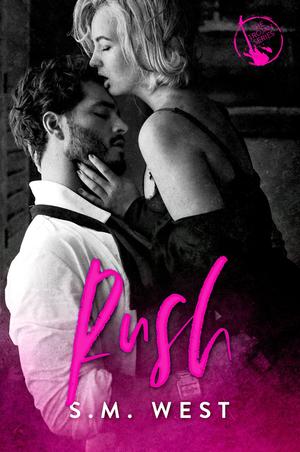 Rush by S.M. West