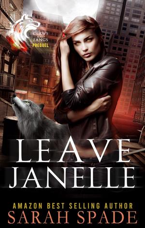 Leave Janelle by Sarah Spade