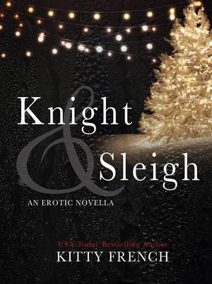 Knight & Sleigh (Knight #2.5)