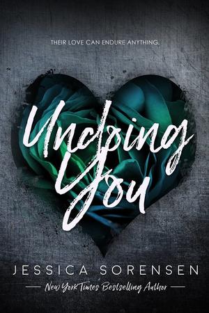 Undoing you by Jessica Sorensen