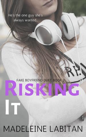 Risking It by Madeleine Labitan