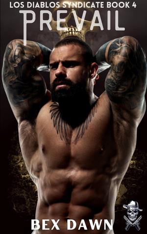 Prevail (Los Diablos Syndicate #4)