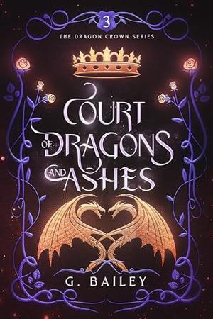 Court of Dragons and Ashes (Dragon Crown #3)