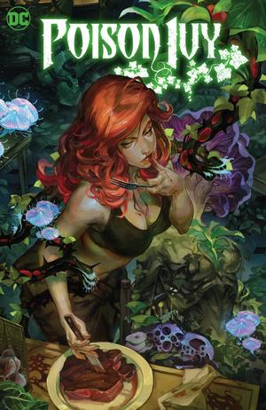 Poison Ivy, Vol. 1: The Virtuous Cycle by G. Willow Wilson, Marcio Takara, Brian Level, Stefano Guadiano, Jay Leisten, Arif Prianto, Hassan Ostmane-Elhadu, Emma Ríos, DaNi
