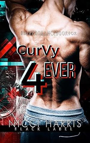 CurVy Forever by Nicci Harris