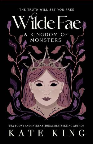 A Kingdom of Monsters (Wilde Fae #4)