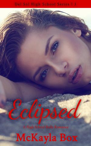 Eclipsed by McKayla Box