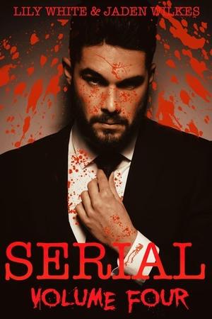 Serial, Volume Four (Serial #4)