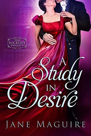 A Study in Desire by Jane Maguire