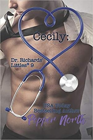 Cecily (Dr. Richards' Littles #9)