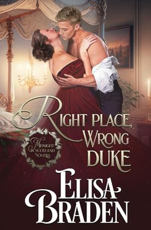 Right Place, Wrong Duke: A Midnight in Scotland Novella (Midnight in Scotland #3.5)