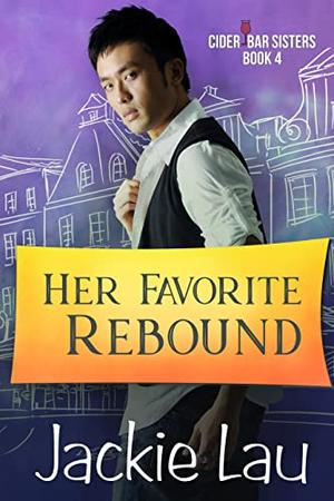 Her Favorite Rebound (Cider Bar Sisters #4)