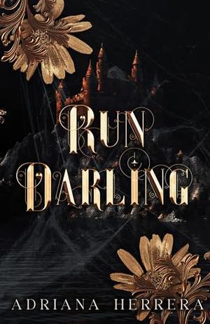 Run Darling by Adriana Herrera