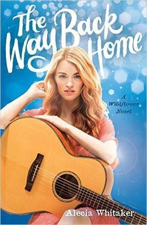 The Way Back Home (Wildflower #3)