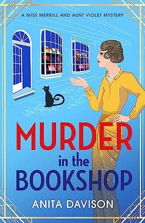 Murder in the Bookshop by Anita Davison