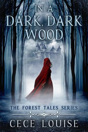 In a Dark, Dark Wood by Cece Louise