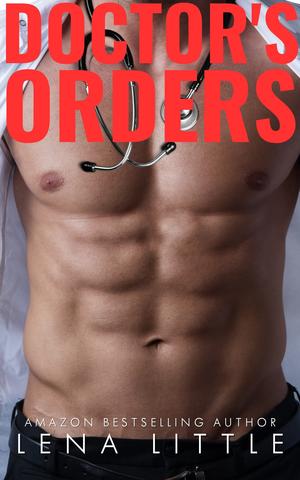 Doctor's Orders (A Possessive Man #23)