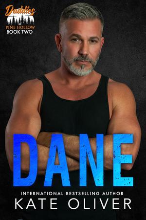 Dane (Daddies of Pine Hollow #2)