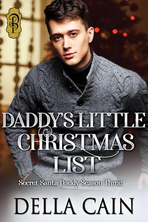 Daddy's Little Christmas List by Della Cain